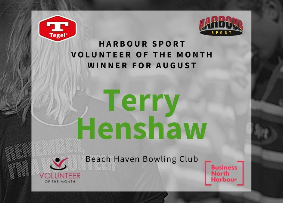 Volunteer of the Month – August 2021 – Terry Henshaw